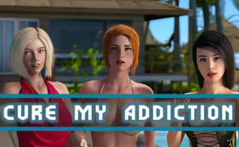 Cure My Addiction Free Download